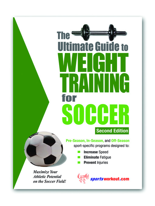 The Ultimate Guide to Weight Training for Soccer