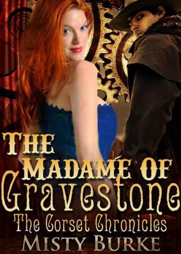 The Madame of Gravestone