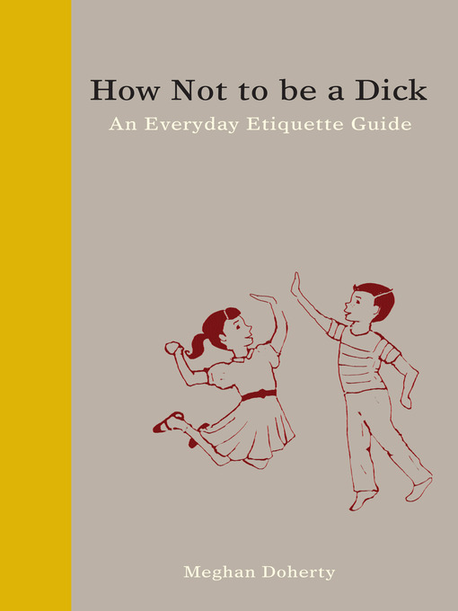 How Not to Be a Dick