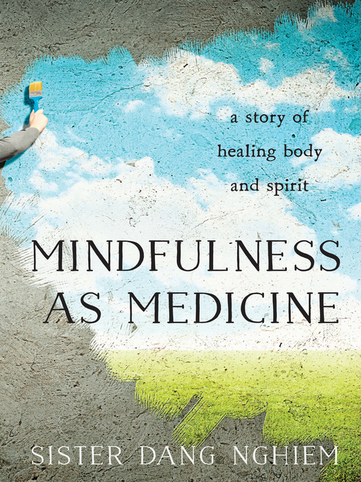 Mindfulness as Medicine