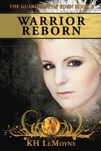 Warrior Reborn: The Guardians of Eden Book 2