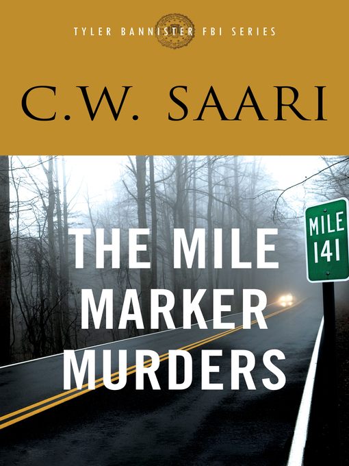 The Mile Marker Murders