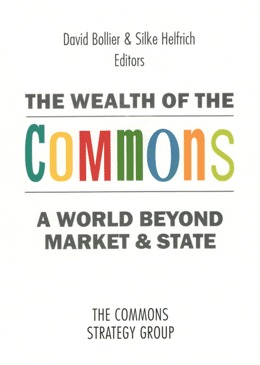 The Wealth Of The Commons