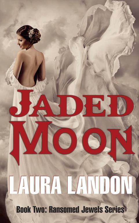 Jaded Moon (2) (Ransomed Jewels)