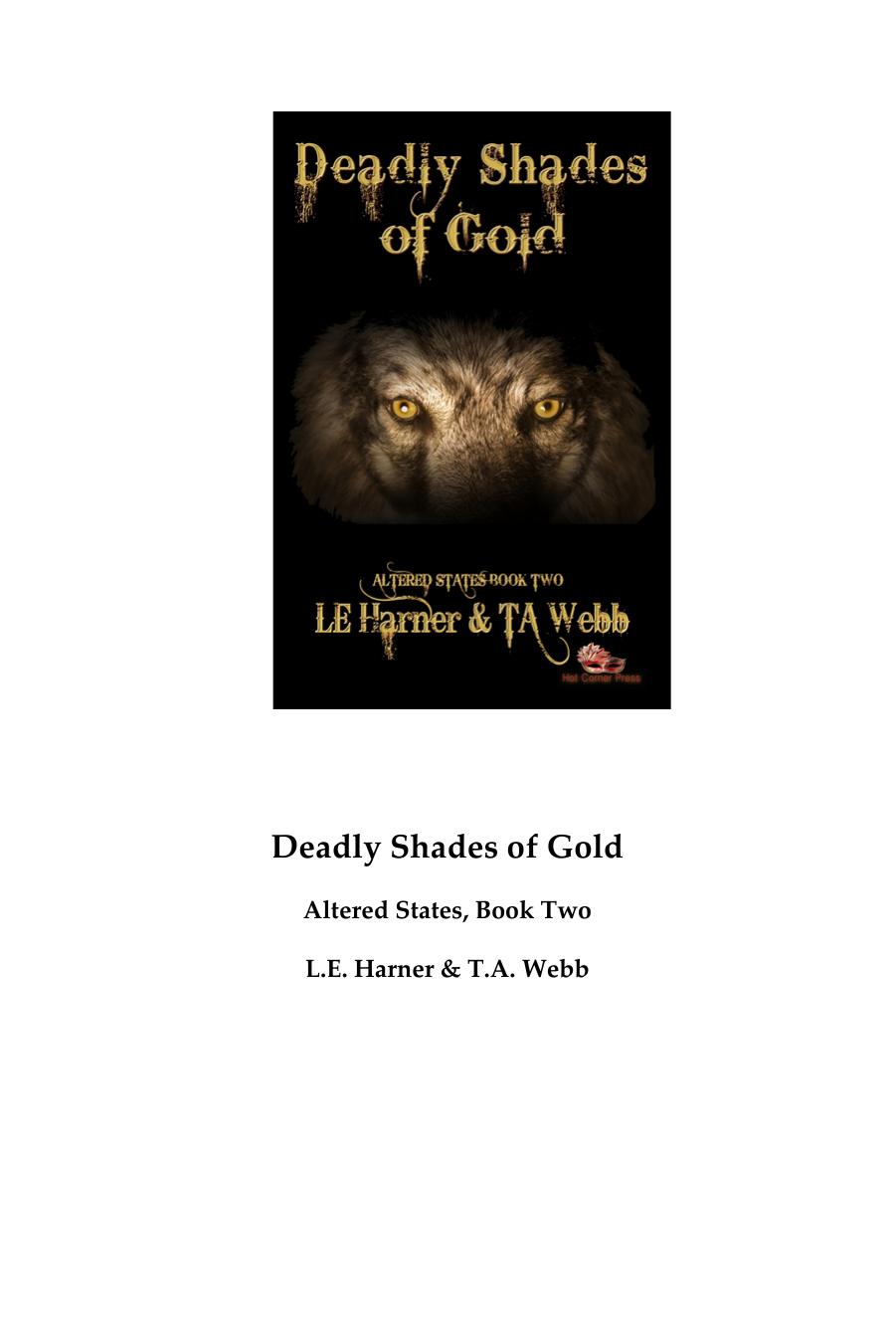 Deadly Shades of Gold