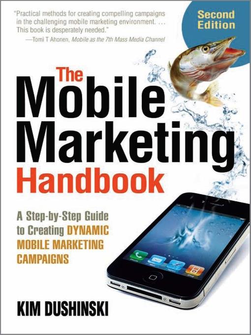 The Mobile Marketing Handbook