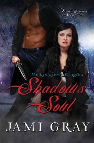 Shadow's Soul - The Kyn Kronicles - Book 2