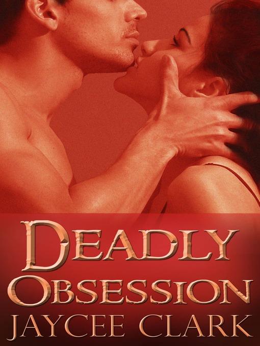 Deadly Obsession