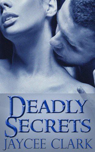 Deadly Secrets