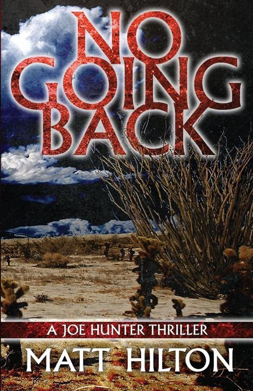 No Going Back (Joe Hunter Thriller) (Volume 7)