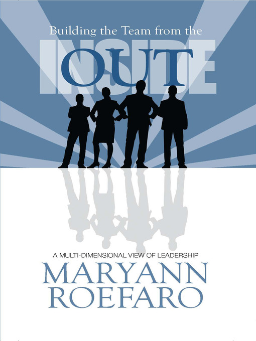 Building the Team from Inside Out