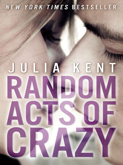 Random Acts of Crazy