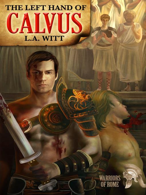 The Left Hand of Calvus