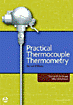 Practical Thermocouple Thermometry, Second Edition