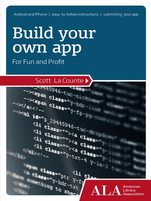 Build Your Own App for Fun and Profit