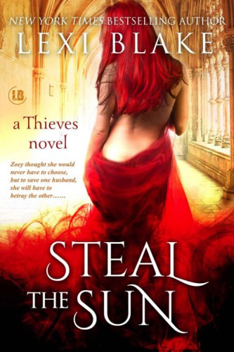 Steal the Sun, Thieves, Book 4