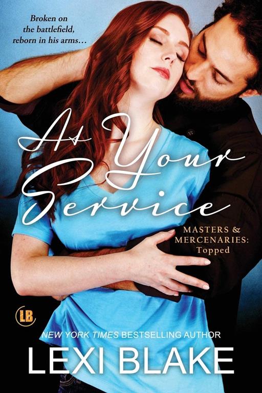 At Your Service (Masters and Mercenaries~Topped) (Volume 4)