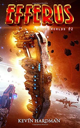 Efferus (Fringe Worlds #2)