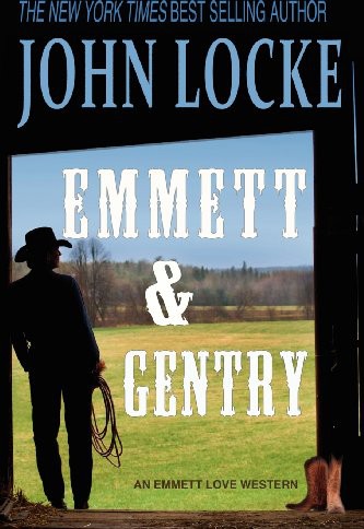 Emmett &amp; Gentry (an Emmett Love Western)