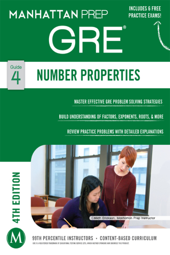 Number Properties GRE Strategy Guide, 4th Edition