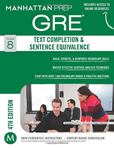 Text Completion &amp; Sentence Equivalence GRE Strategy Guide, 4th Edition