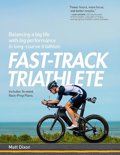 Fast-Track Triathlon Training