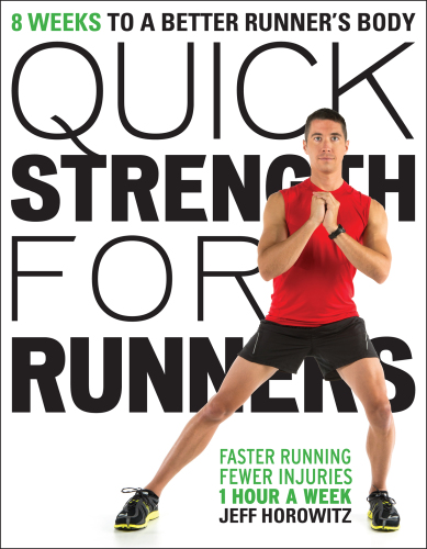 Quick Strength for Runners