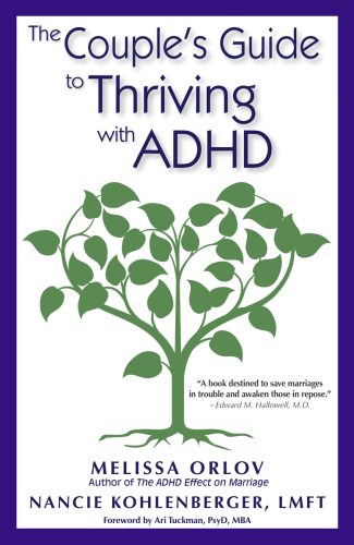 The Couple's Guide to Thriving with ADHD