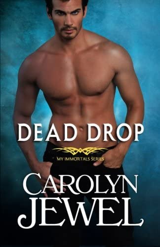 Dead Drop: A My Immortals Novel (Volume 6)