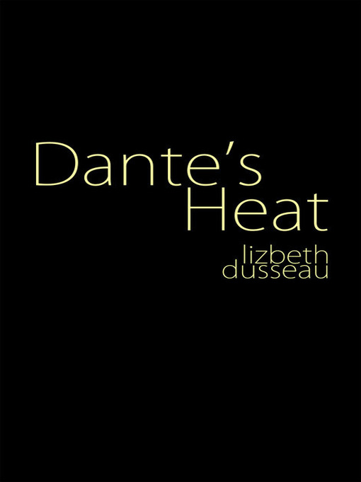 Dante's Heat