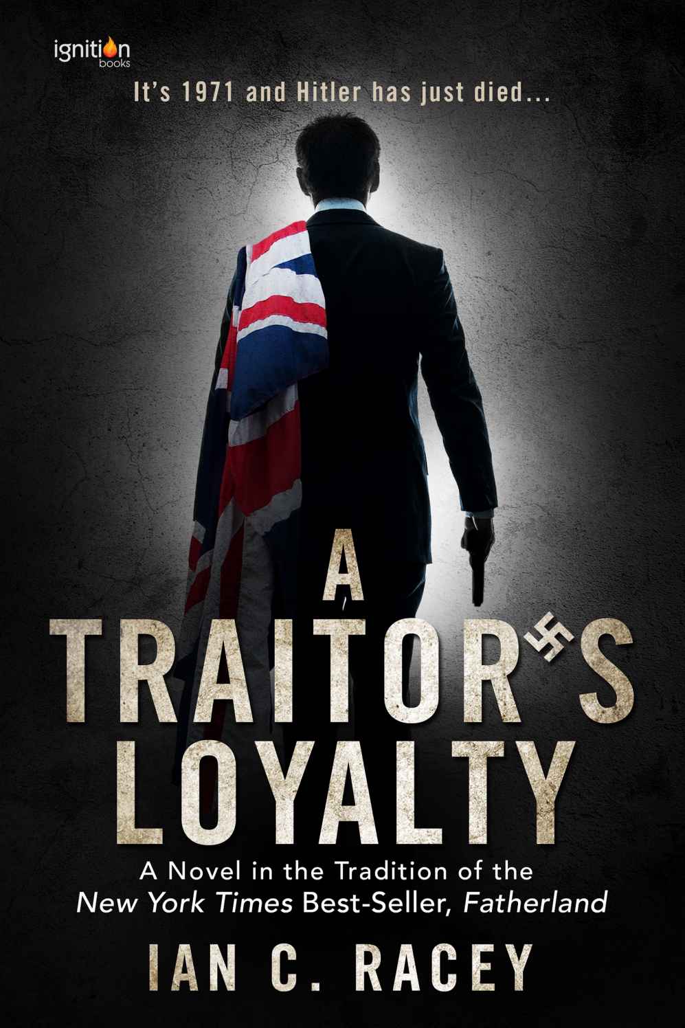 A Traitor's Loyalty