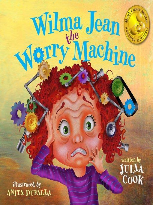 Wilma Jean, the Worry Machine