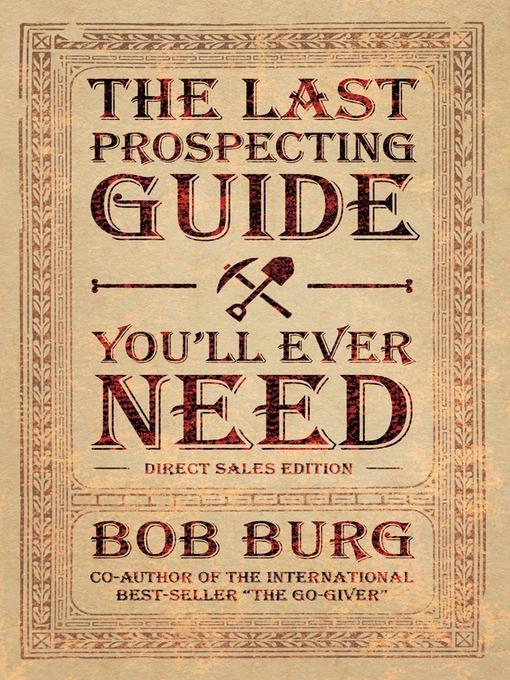 The Last Prospecting Guide You'll Ever Need