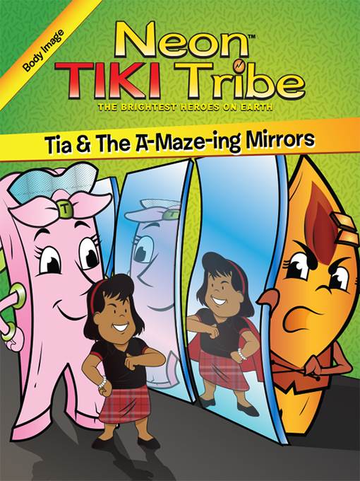 Tia and the A-Maze-Ing Mirrors (Self Image)