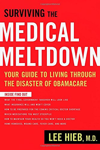 Surviving the Medical Meltdown