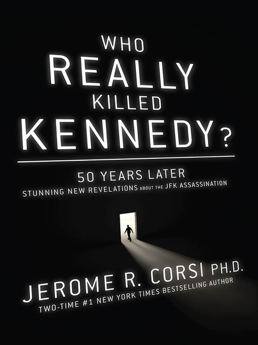 Who Really Killed Kennedy?