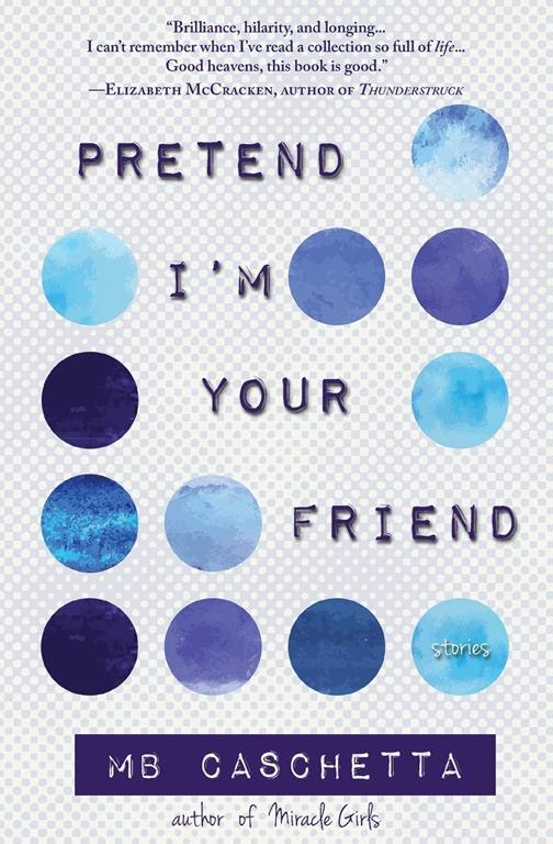 Pretend I'm Your Friend
