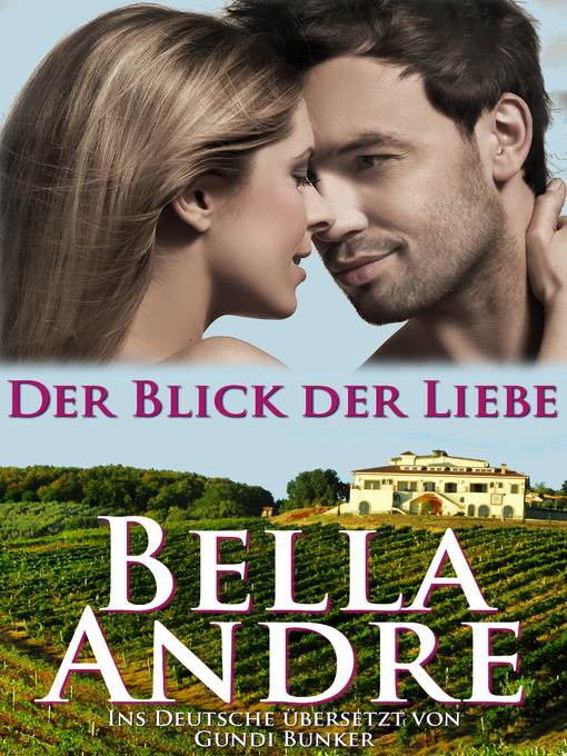 Der Blick der Liebe (zeitgenössischer Roman Liebesgeschichte)