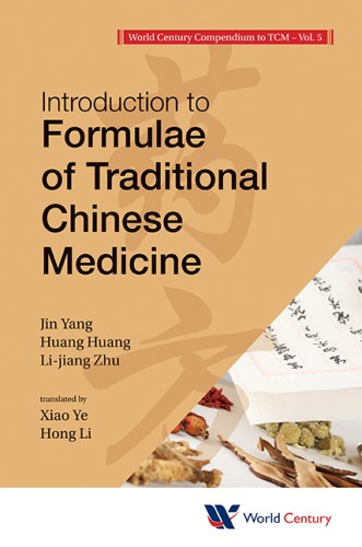 Introduction to Formulae of Traditional Chinese Medicine