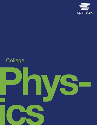 College Physics (Spring 2020 Corrected Edition)