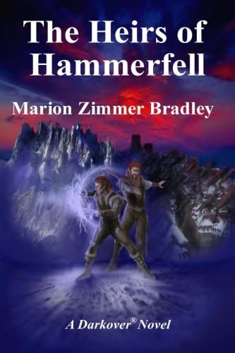 The Heirs of Hammerfell (Darkover)