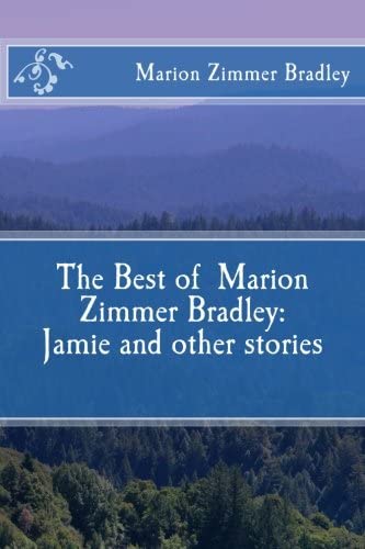 The Best of Marion Zimmer Bradley: Jamie and other stories