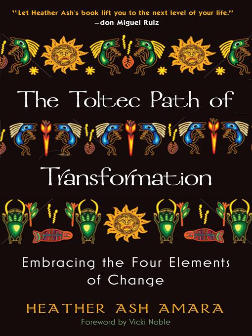 The Toltec Path of Transformation