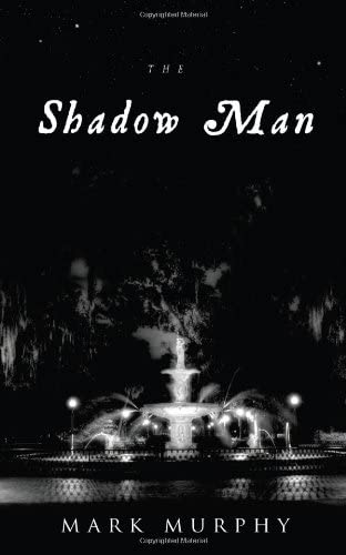 The Shadow Man