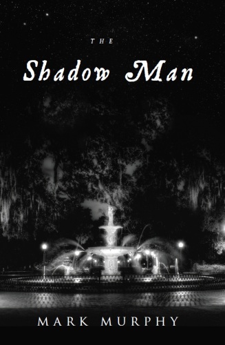 The Shadow Man.