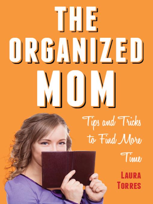 The Organized Mom