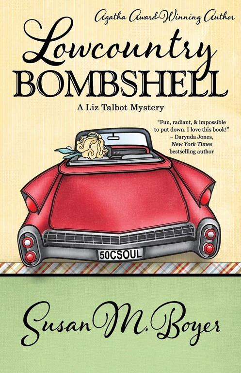 Lowcountry Bombshell (A Liz Talbot Mystery) (Volume 2)