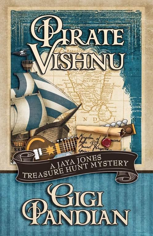 Pirate Vishnu (A Jaya Jones Treasure Hunt Mystery) (Volume 2)