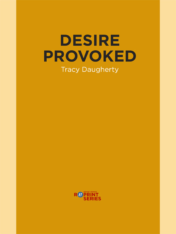 Desire Provoked