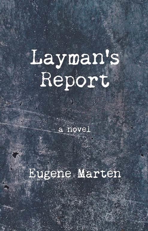 Layman's Report